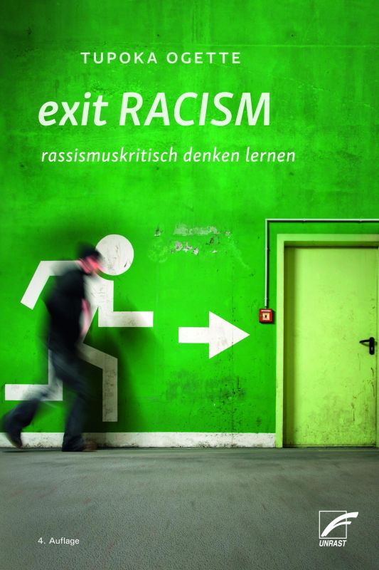 Tupoka Ogette: Exit RACISM