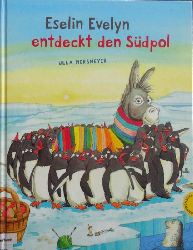 Sommergeschichten im Hof - "Eselin Evelyn entdeckt den Südpol"