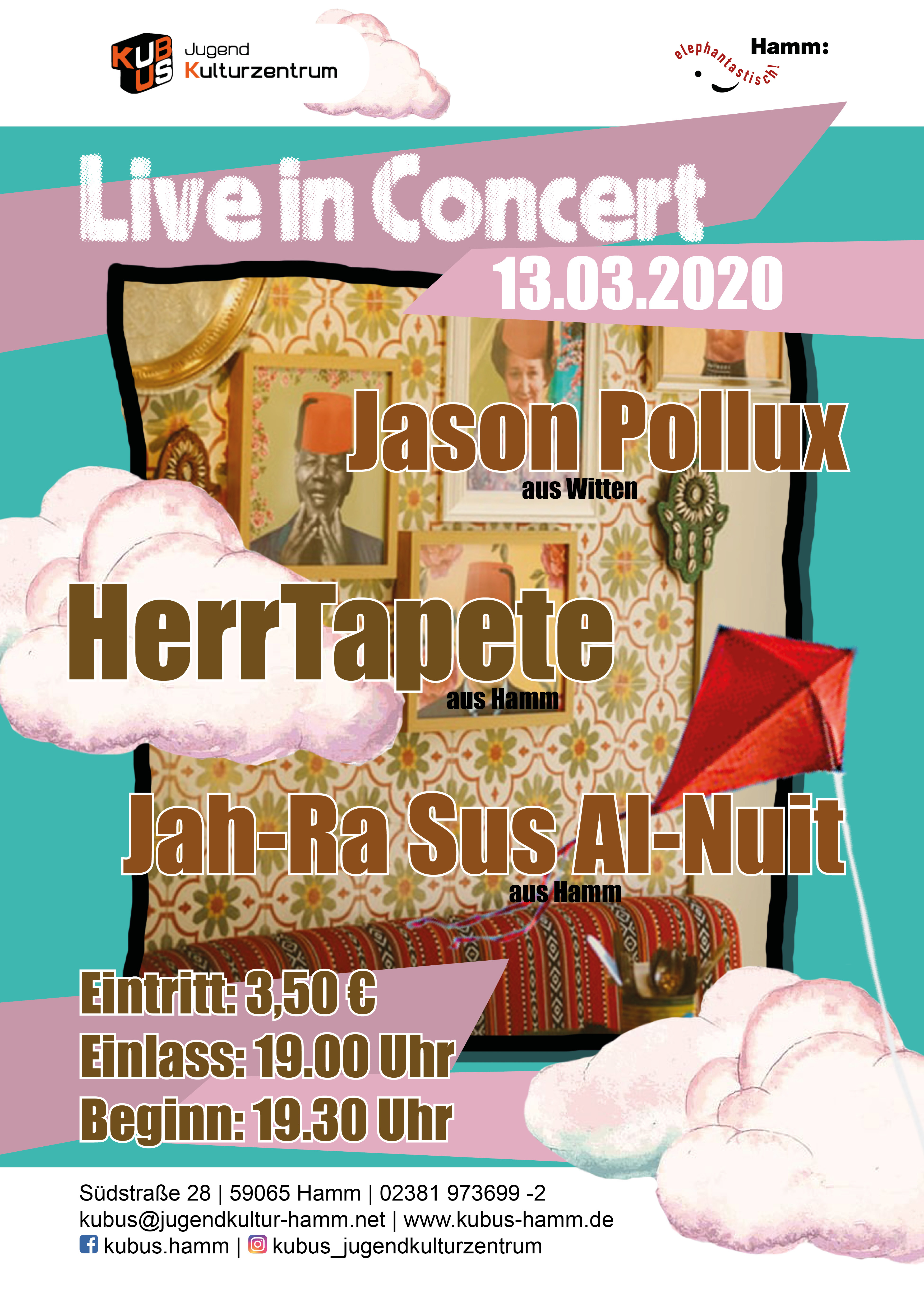 Live in Concert mit Jason Pollux, Herr Tapete und Jah-Ra Sus